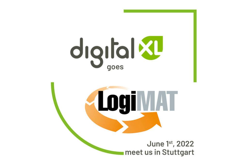 Triff digitalXL auf der LogiMAT 2022 in Stuttgart!