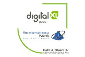 digitalXL auf der Firmenkontaktmesse Pyramid 2022 in Augsburg.