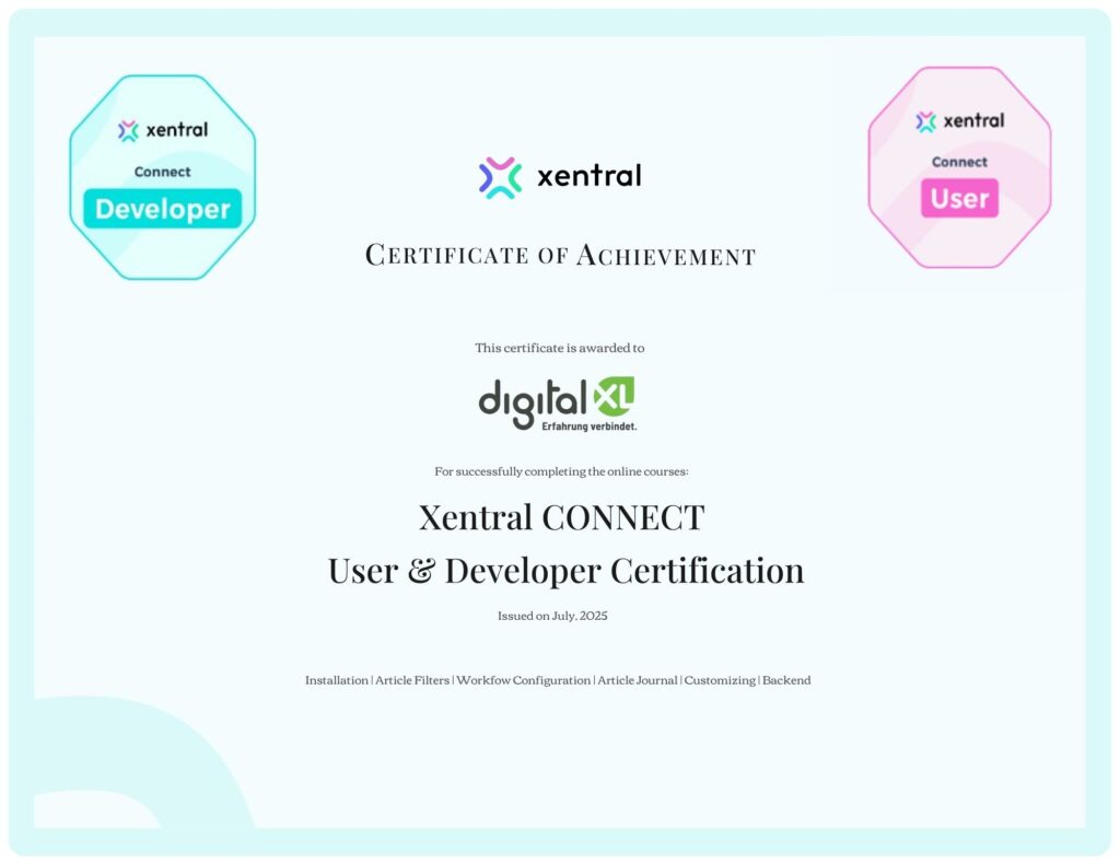 Das Team von digitalXL hat seine Expertise in Xentral Connect nun auch mit brandneuen Zertifizierungen offiziell bestätigt!