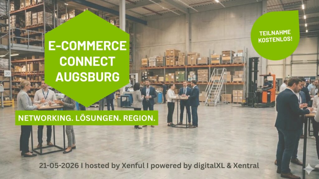 Die E-Commerce Connect Augsburg 2026 ist das erste Forum für Logistik, Shop und Lösungen in der Region Bayerisch-Schwaben und findet am 21.05.2026 bei Xenful in Augsburg-Göggingen statt.